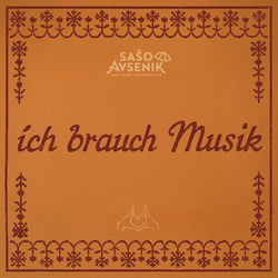SASO AVSENIK & SEINE OBERKRAINER