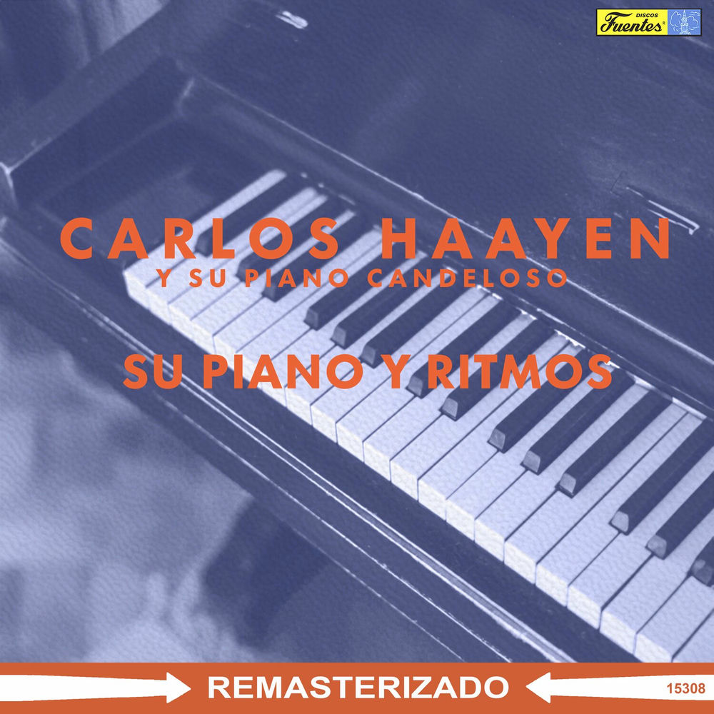 Photo de l'artiste Carlos Haayen Y Su Piano Candeloso