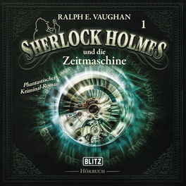 Neues von Sherlock Holmes - Dier Hörbücher