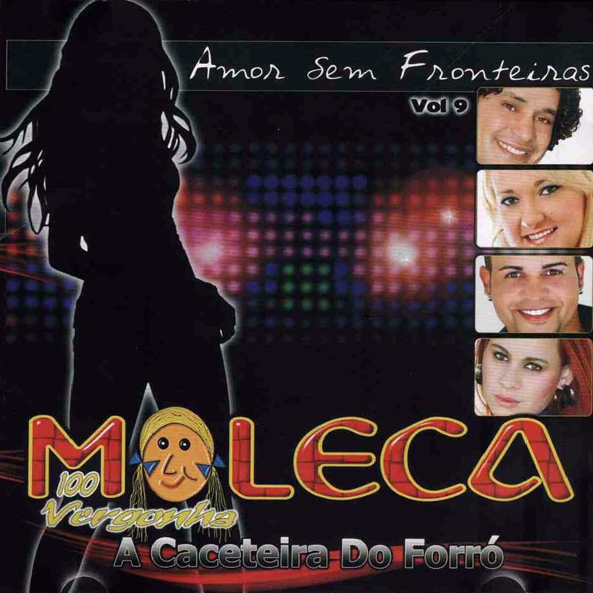 Moleca 100 Vergonha