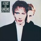 A Caus\' Des Garçons