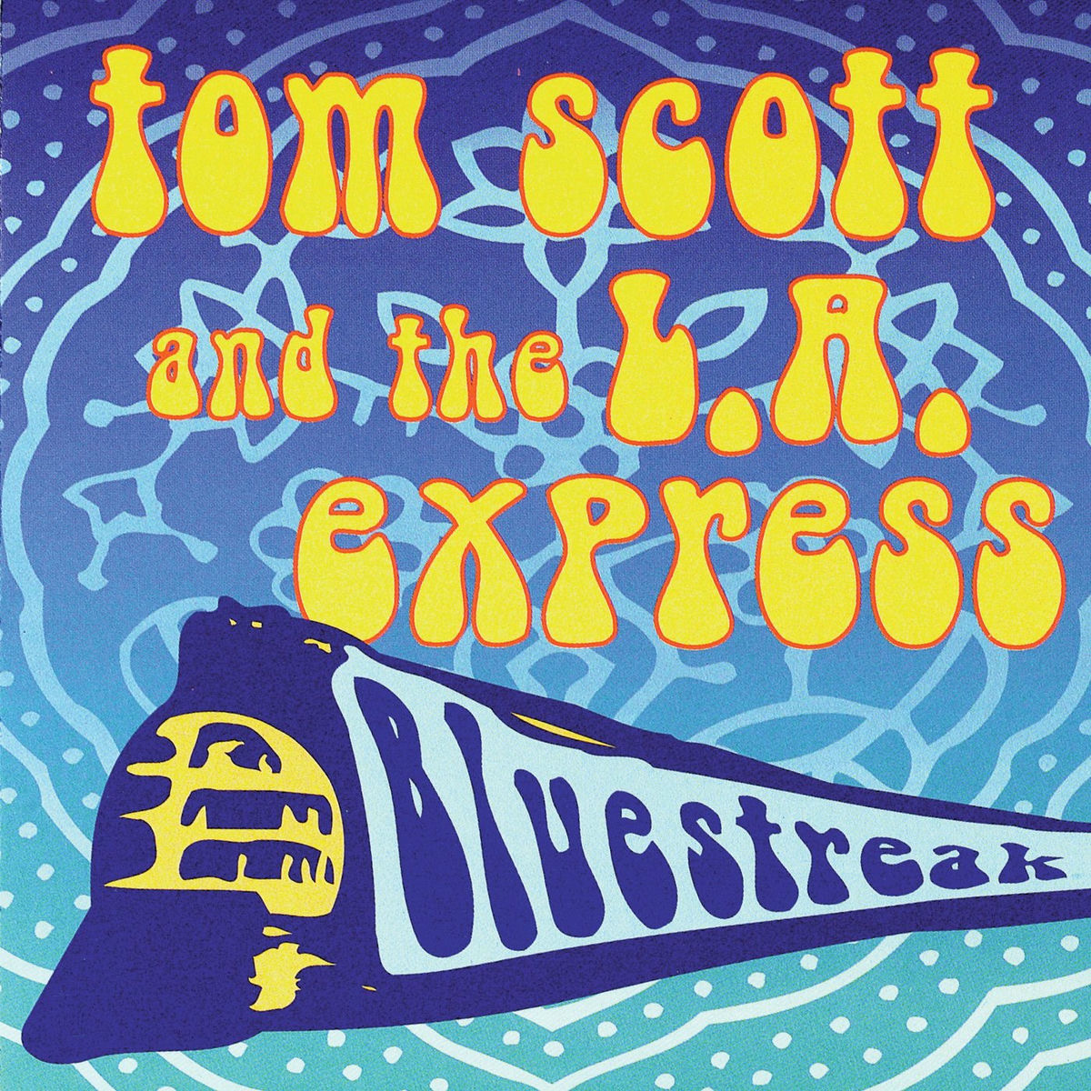 Tom Scott And The L.a. Express