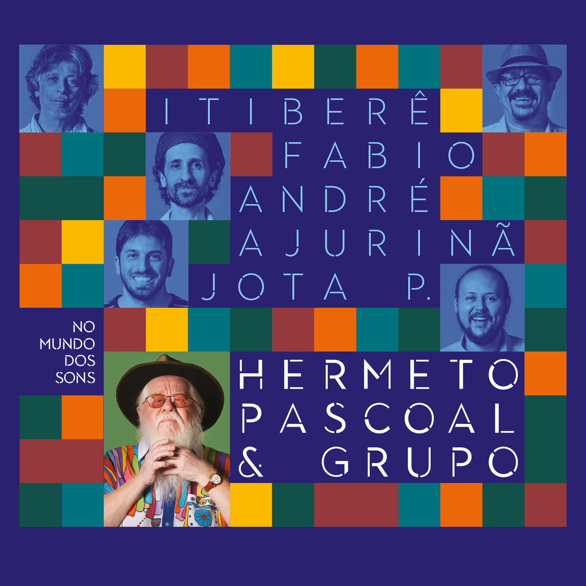 Hermeto Pascoal & Grupo