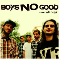BOYS NO GOOD