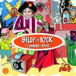 Picture of Billy Ze Kick et les Gamins en Folie