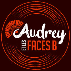 Picture of Audrey et Les Faces B