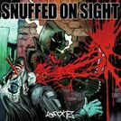 Snuffed on Sight