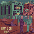 I Am Low
