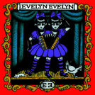 Evelyn Evelyn
