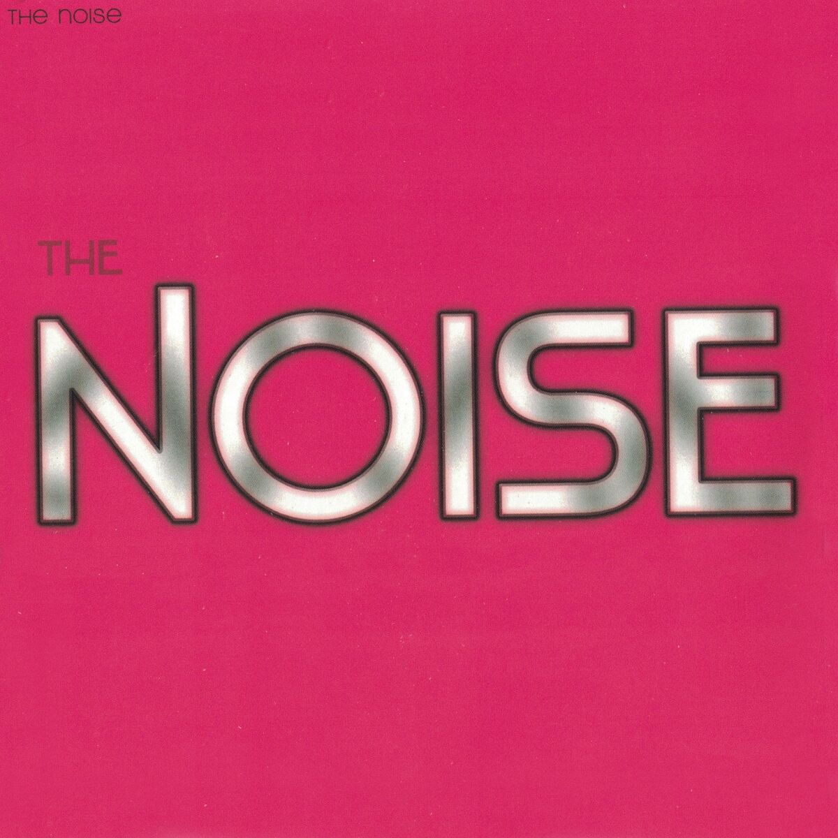 The Noise