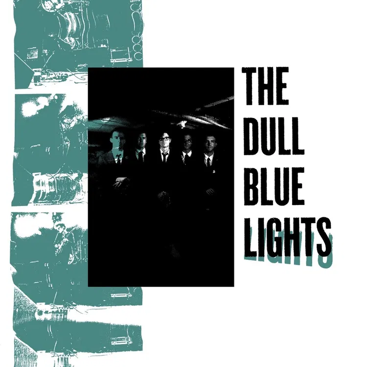 The Dull Blue Lights