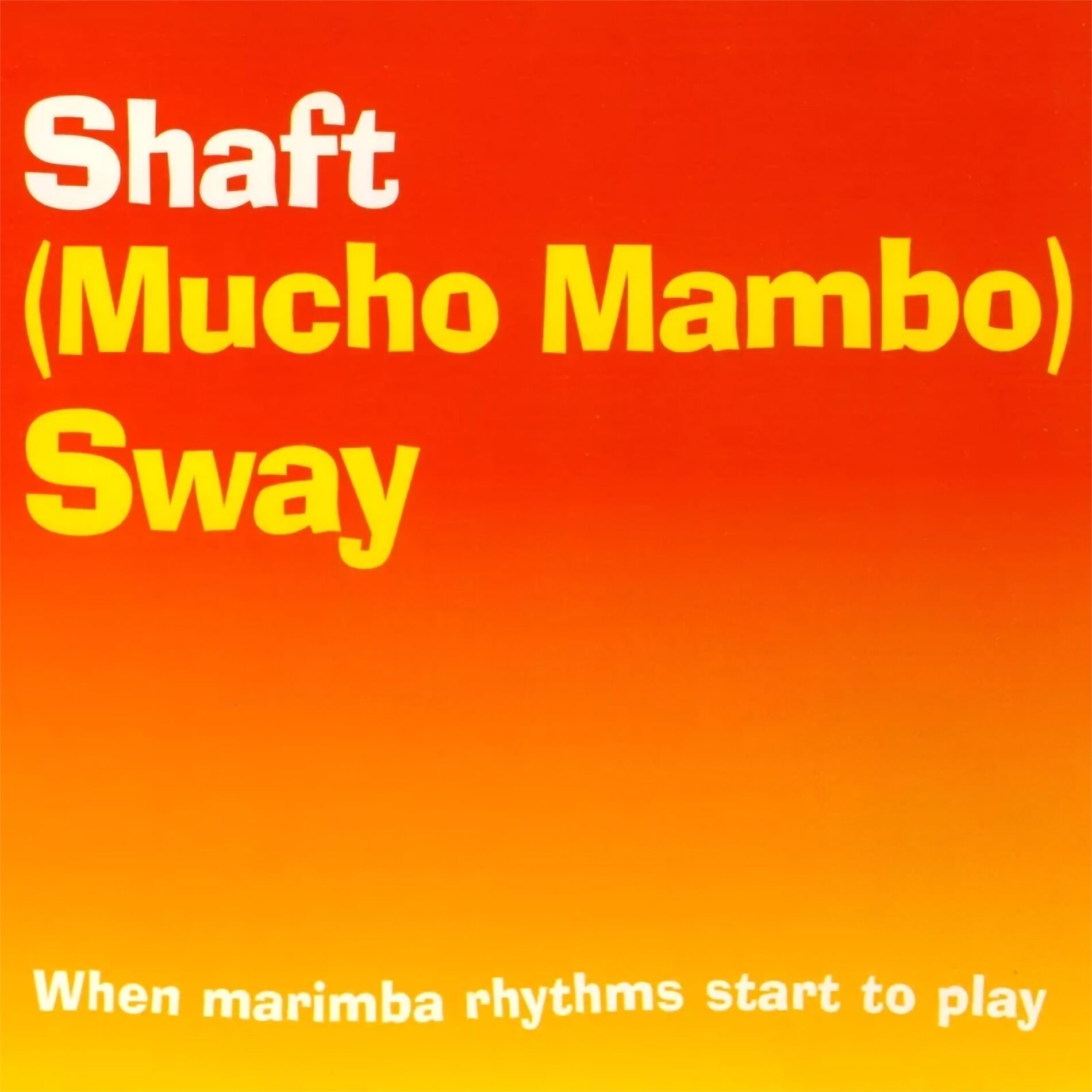 Shaft