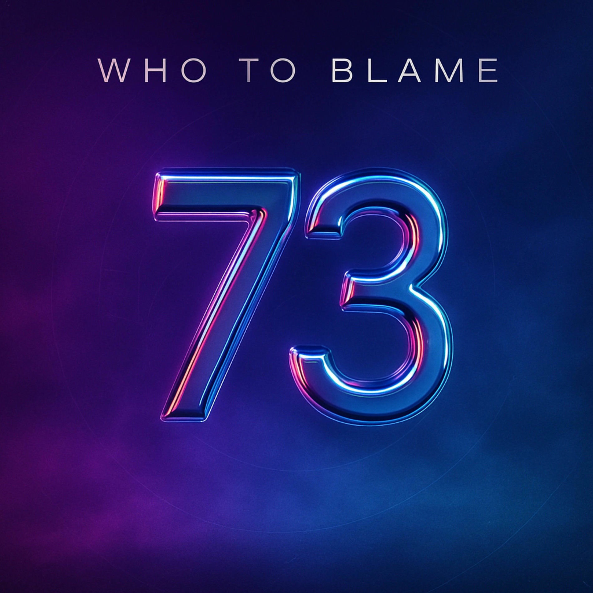 Who To Blame