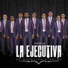 Banda La Ejecutiva de Mazatlan Sinaloa
