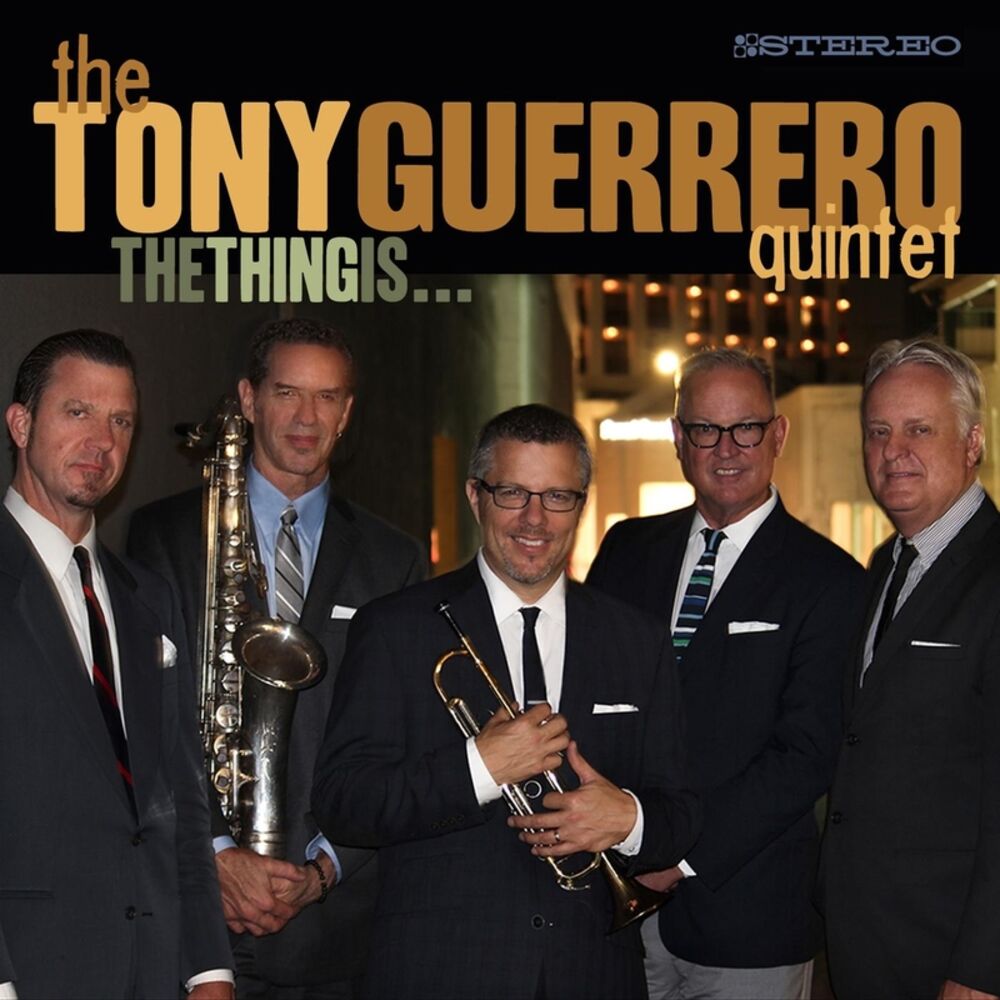 Picture of The Tony Guerrero Quintet