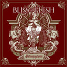 Bliss of Flesh