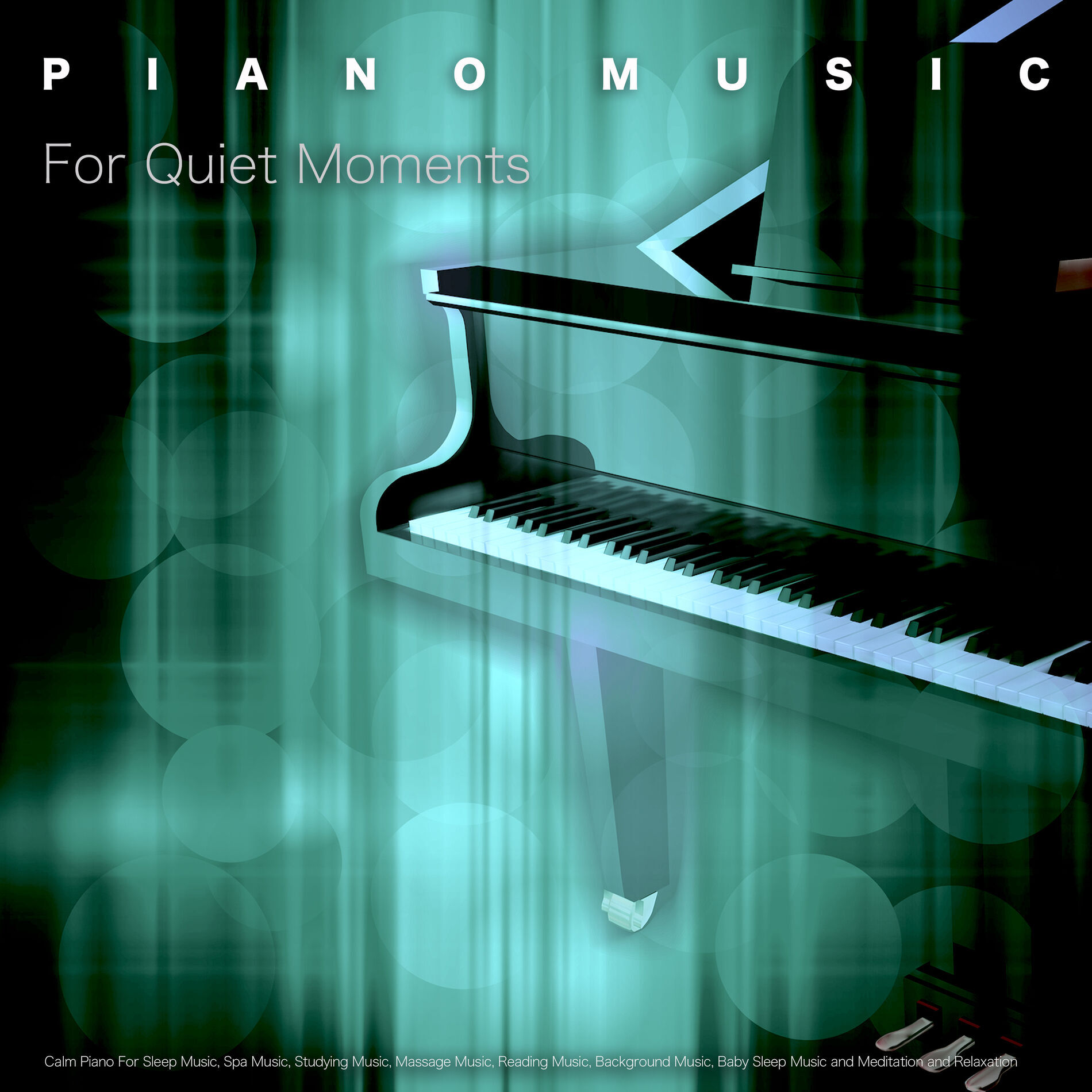 Piano Music For Quiet Moments
