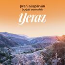 Jivan Gasparyan Duduk Ensemble