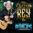 Eliseo Robles Y Los Barbaros Del Norte