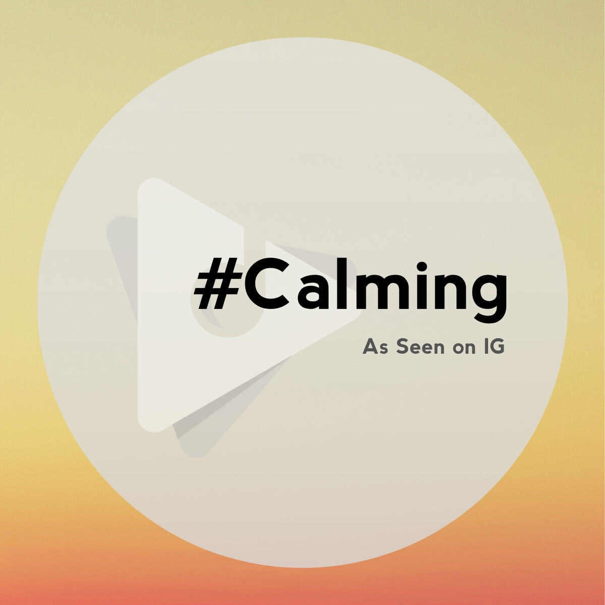 #Calming