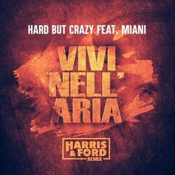 Hard But Crazy