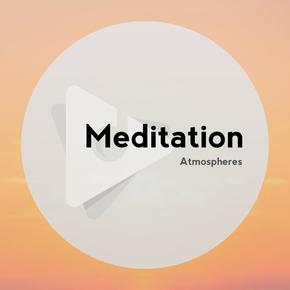 Picture of Meditation Atmospheres