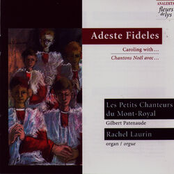 Picture of Les Petits Chanteurs du Mont-Royal, Rachel Laurin (Adeste Fideles)