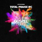 Total Praise Mass Choir