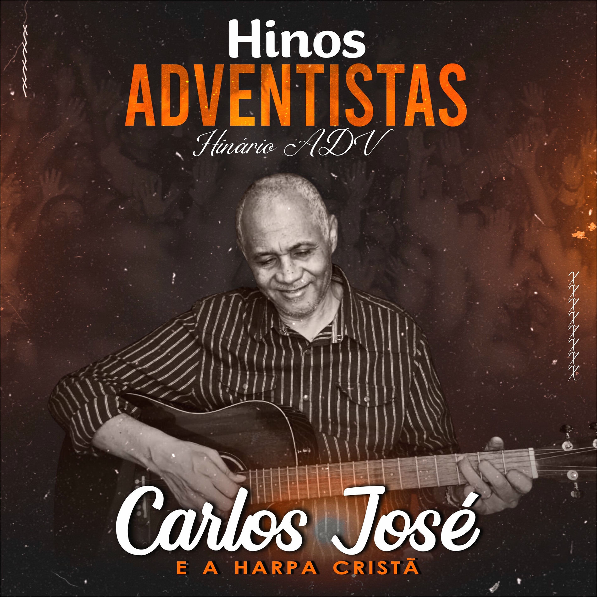 Carlos José e a Harpa Cristã