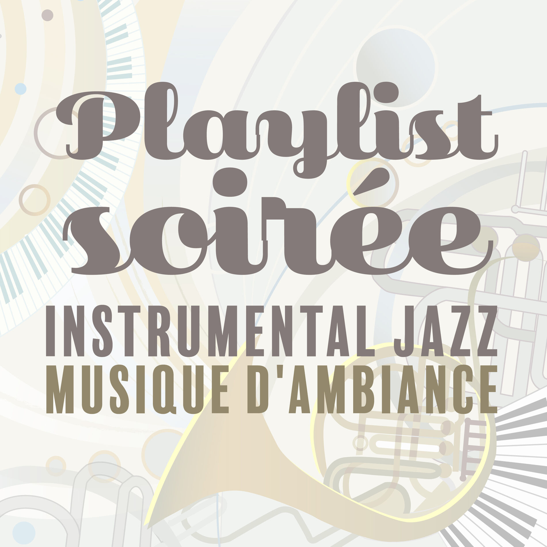 Instrumental Jazz Musique d'Ambiance