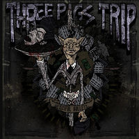 Three Pigs Trip