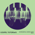 Gospel Tutoriais