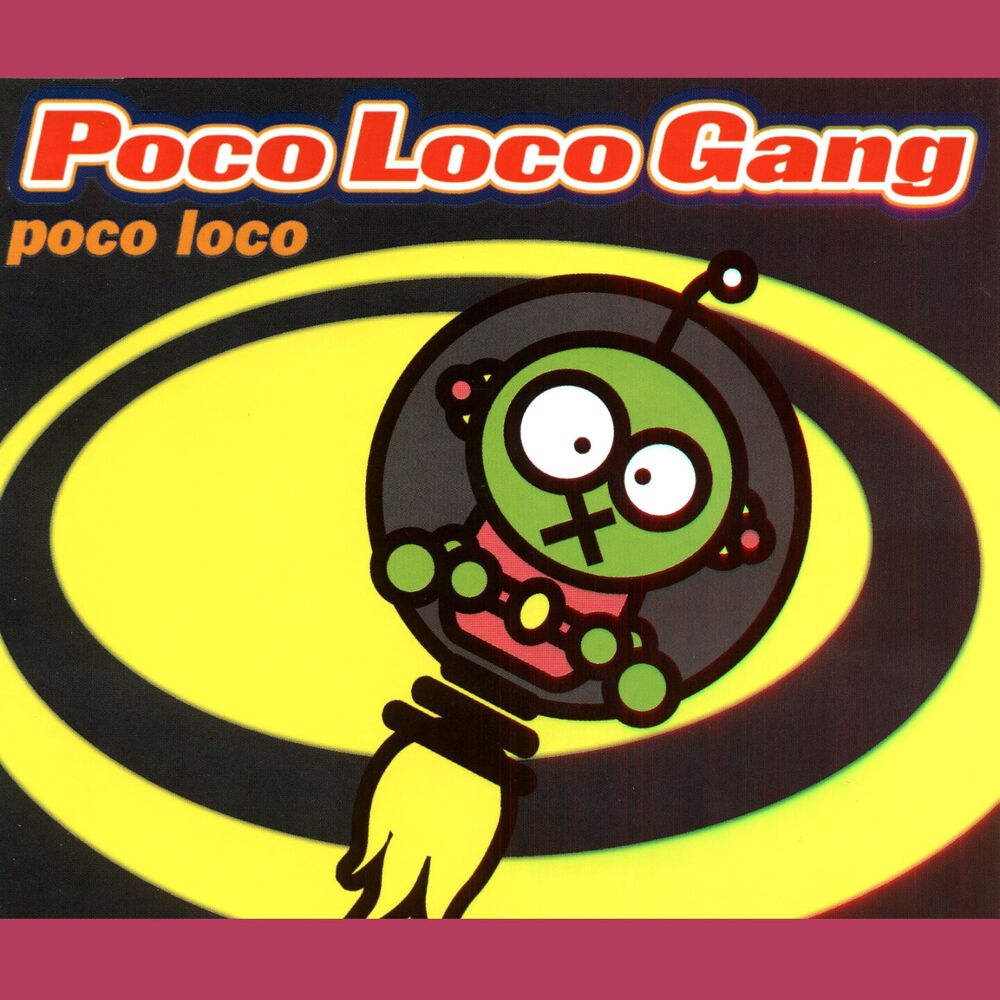 Picture of Poco Loco Gang