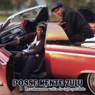 Posse Mente Zulu