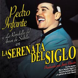 Picture of Pedro Infante y la Rondalla del Amor de Saltillo