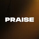 Praise