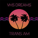 VHS Dreams