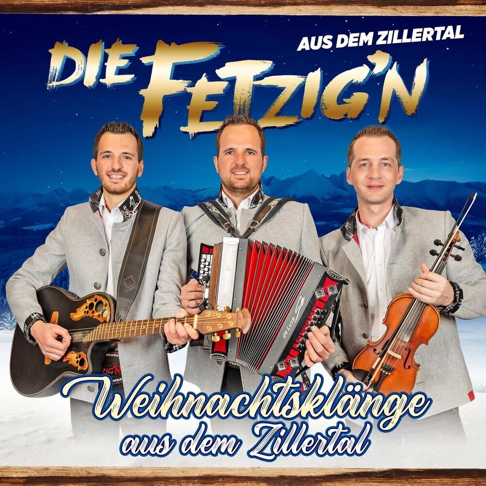 Picture of Die Fetzig'n aus dem Zillertal