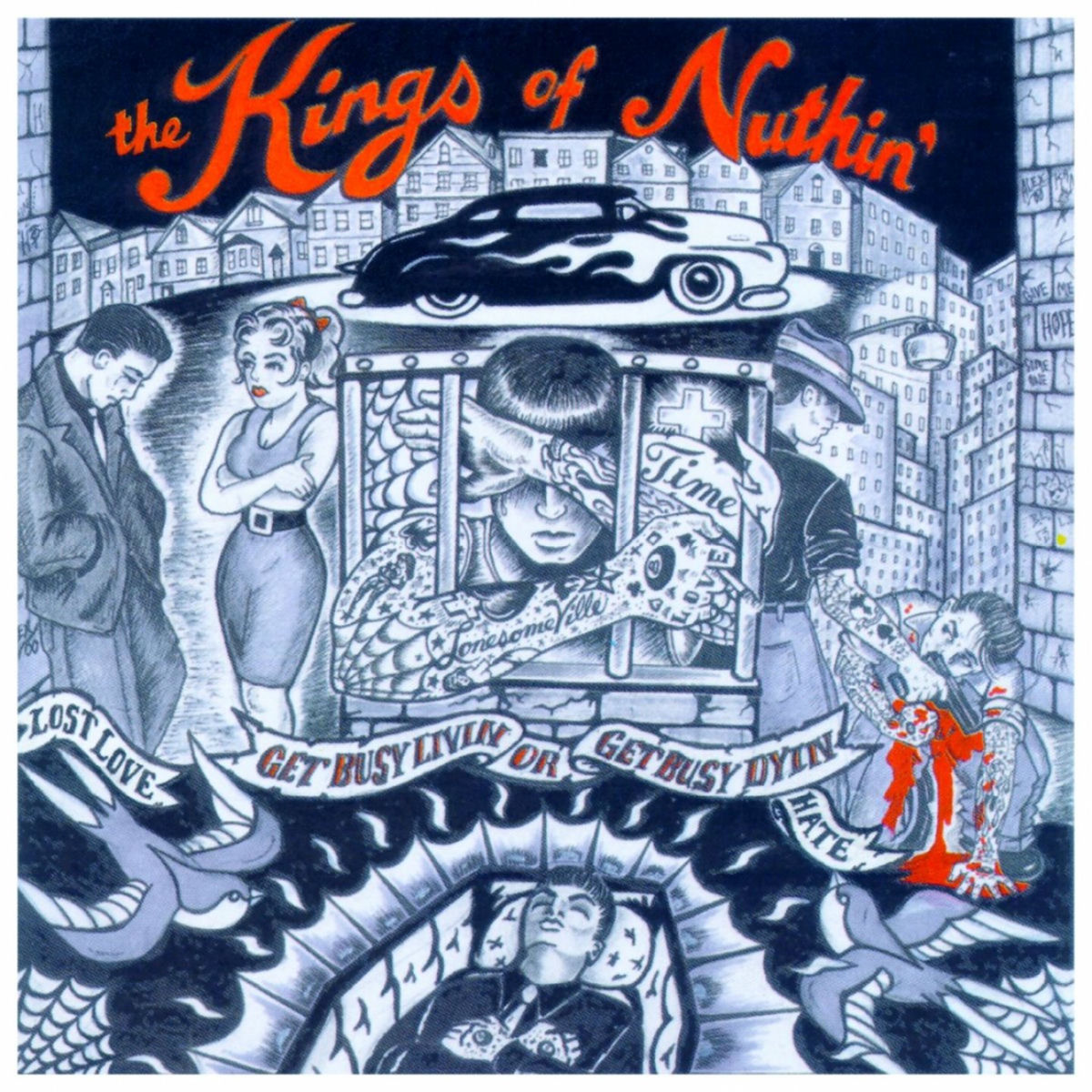 The Kings Of Nuthin'