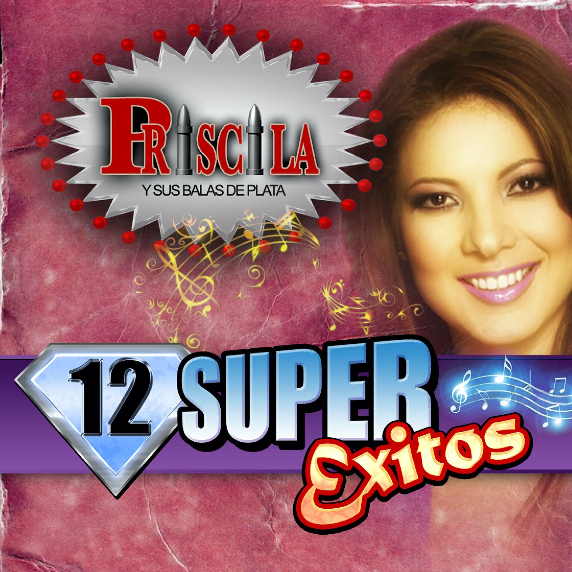 Priscila y Sus Balas de Plata