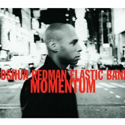 Picture of Joshua Redman Elastic Band