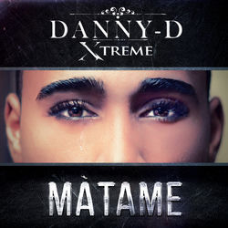 Danny D Xtreme