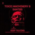 Toxic Machinery
