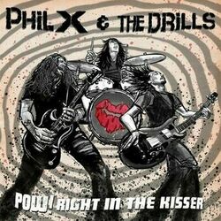 Picture of Phil X & The Drills
