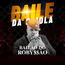 Bailão do Robyssão