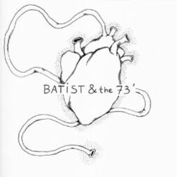 Picture of Batist & the 73'