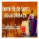 FORRÓ ÁGUA D\'KBAÇA