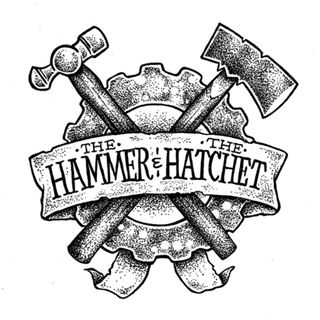 The Hammer & The Hatchet