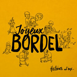 Picture of Joyeux Bordel