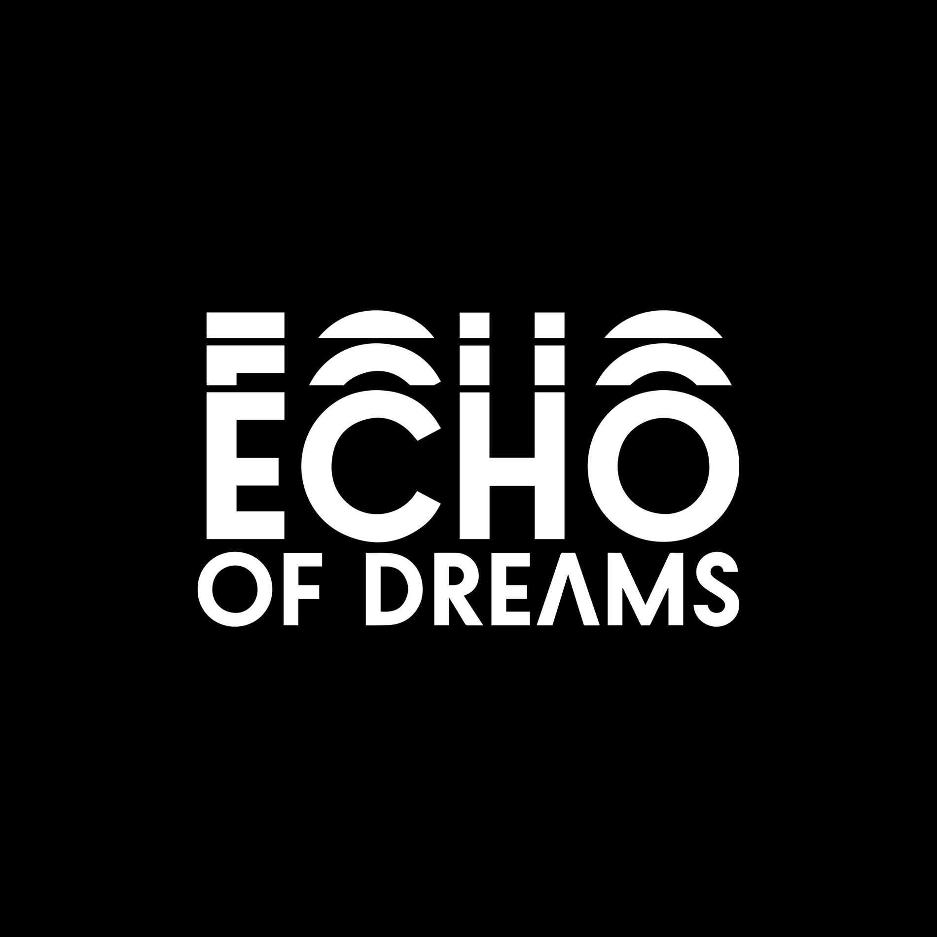 Echo of Dreams